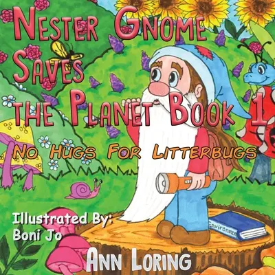 Lo gnomo Nester salva il pianeta Libro 1 - Nester Gnome Saves the Planet Book 1