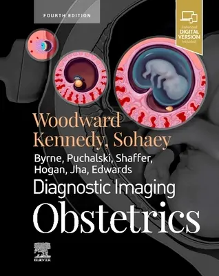 Diagnostica per immagini: Ostetricia - Diagnostic Imaging: Obstetrics