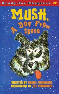 Mush, un cane dallo spazio - Mush, a Dog from Space
