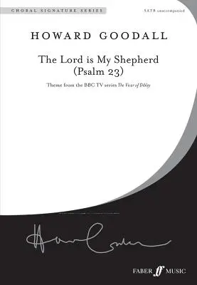 Il Signore è il mio pastore (Salmo 23): Tema della serie televisiva della BBC Il Vicario di Dibley (Satb, a Cappella), Choral Octavo - The Lord Is My Shepherd (Psalm 23): Theme from the BBC TV Series the Vicar of Dibley (Satb, a Cappella), Choral Octavo