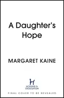 La speranza di una figlia - A Daughter's Hope