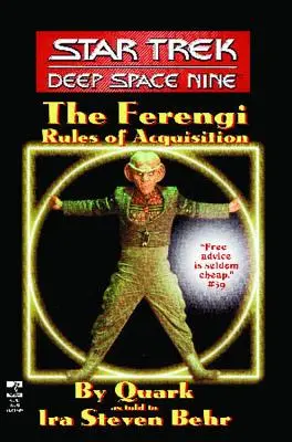 Star Trek: Deep Space Nine: Le regole di acquisizione dei Ferengi (originale) - Star Trek: Deep Space Nine: The Ferengi Rules of Acquisition (Original)