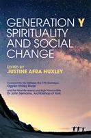 Generazione Y, spiritualità e cambiamento sociale - Generation Y, Spirituality and Social Change