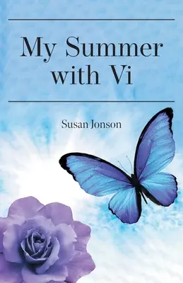 La mia estate con Vi - My Summer with Vi