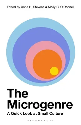 Il microgenere: Uno sguardo rapido alla piccola cultura - The Microgenre: A Quick Look at Small Culture
