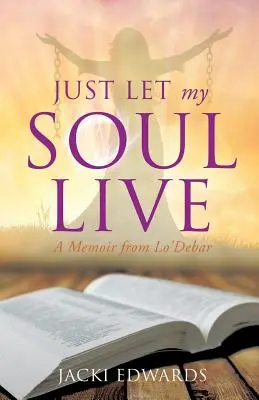 Lascia vivere la mia anima - Just Let My Soul Live
