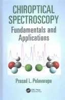 Spettroscopia chirotica: Fondamenti e applicazioni - Chiroptical Spectroscopy: Fundamentals and Applications