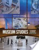Studi museali: Un'antologia di contesti, seconda edizione - Museum Studies: An Anthology of Contexts, Second Edition