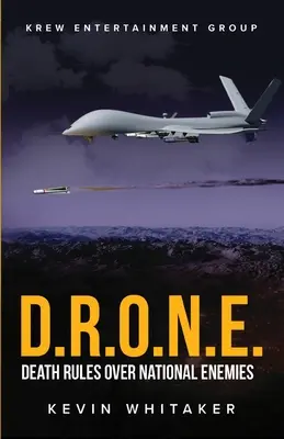 D.R.O.N.E.: la morte governa i nemici nazionali - D.R.O.N.E.: Death Rules Over National Enemies