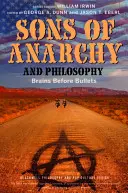 Sons of Anarchy e la filosofia: Il cervello prima dei proiettili - Sons of Anarchy and Philosophy: Brains Before Bullets