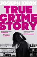 Storia di un vero crimine - True Crime Story