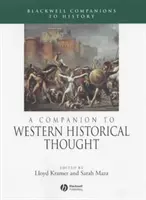 Compendio del pensiero storico occidentale - A Companion to Western Historical Thought