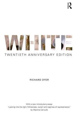 Bianco: Edizione per il ventesimo anniversario - White: Twentieth Anniversary Edition