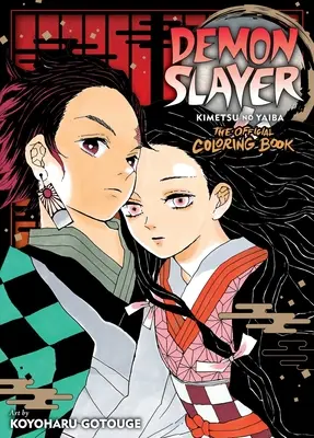 Ammazzademoni: Kimetsu No Yaiba: Il libro ufficiale da colorare - Demon Slayer: Kimetsu No Yaiba: The Official Coloring Book