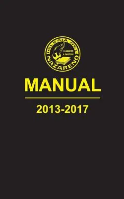 Manuale della Iglesia del Nazareno, 2013-2017 - Manual de La Iglesia del Nazareno, 2013-2017