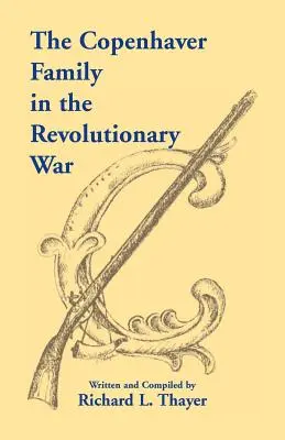 La famiglia Copenhaver nella guerra rivoluzionaria - The Copenhaver Family in the Revolutionary War