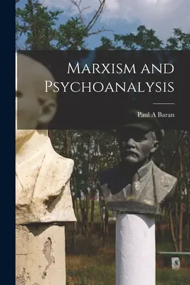 Marxismo e psicoanalisi - Marxism and Psychoanalysis