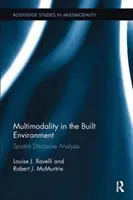 Multimodalità nell'ambiente costruito - Analisi del discorso spaziale (Ravelli Louise J. (University of New South Wales Australia)) - Multimodality in the Built Environment - Spatial Discourse Analysis (Ravelli Louise J. (University of New South Wales Australia))