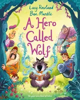 L'eroe chiamato lupo - Hero Called Wolf