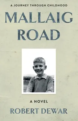 Mallaig Road: Un viaggio attraverso l'infanzia - Mallaig Road: A Journey Through Childhood