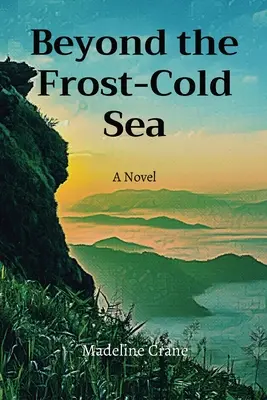 Oltre il mare ghiacciato - Beyond the Frost-Cold Sea