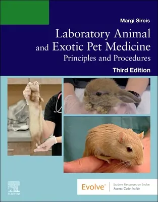 Medicina degli animali da laboratorio e degli animali esotici: Principi e procedure - Laboratory Animal and Exotic Pet Medicine: Principles and Procedures