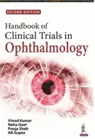Manuale di sperimentazione clinica in oftalmologia - Handbook of Clinical Trials in Ophthalmology