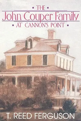 La famiglia John Couper a Cannon's Point - John Couper Family Cannon's Point