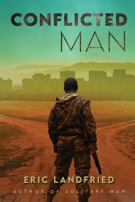 L'uomo in conflitto - Conflicted Man