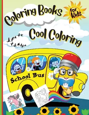 Libri da colorare per bambini Cool Coloring Girls & Boys: Per ragazze e ragazzi - Coloring Books For Kids Cool Coloring Girls & Boys: For Girls & Boys