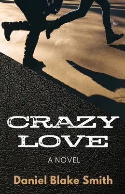 L'amore folle - Crazy Love