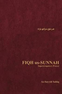 Fiqh Us-Sunnah: Preghiera supererogatoria - Fiqh Us-Sunnah: Supererogatory Prayer