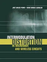 Distorsione di intermodulazione nei circuiti a microonde e wireless - Intermodulation Distortion in Microwave and Wireless Circuits