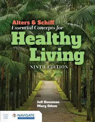 Alters & Schiff Concetti essenziali per una vita sana - Alters & Schiff Essential Concepts for Healthy Living