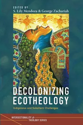 Ecoteologia decolonizzante - Decolonizing Ecotheology