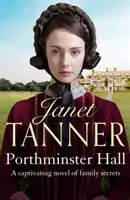 Porthminster Hall - Un avvincente romanzo sui segreti di famiglia - Porthminster Hall - A captivating novel of family secrets