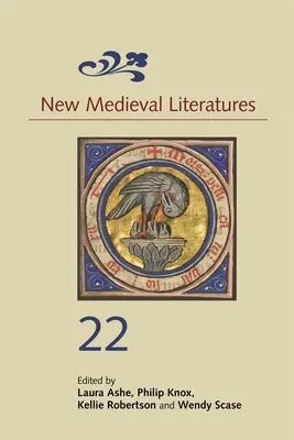 Nuove letterature medievali 22 - New Medieval Literatures 22