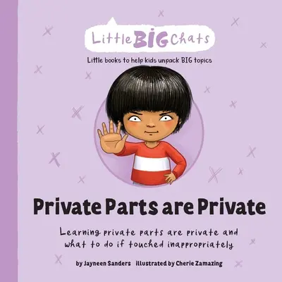 Le parti intime sono private: Imparare che le parti intime sono private e cosa fare se vengono toccate in modo inappropriato. - Private Parts are Private: Learning private parts are private and what to do if touched inappropriately