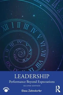 Leadership: Prestazioni oltre le aspettative - Leadership: Performance Beyond Expectations