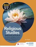 AQA GCSE (9-1) Religious Studies Specification A: Cristianesimo, Buddismo e temi religiosi, filosofici ed etici - AQA GCSE (9-1) Religious Studies Specification A: Christianity, Buddhism and the Religious, Philosophical and Ethical Themes