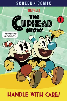 Maneggiare con cura! (Lo spettacolo di Cuphead!) - Handle with Care! (the Cuphead Show!)