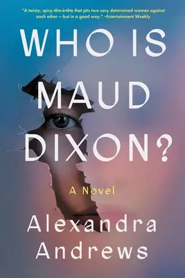 Chi è Maud Dixon? - Who Is Maud Dixon?
