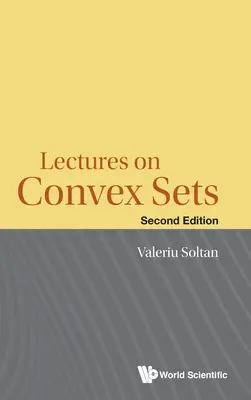 Lezioni sugli insiemi convessi (seconda edizione) - Lectures on Convex Sets (Second Edition)