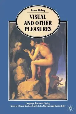 Piaceri visivi e di altro tipo - Visual and Other Pleasures