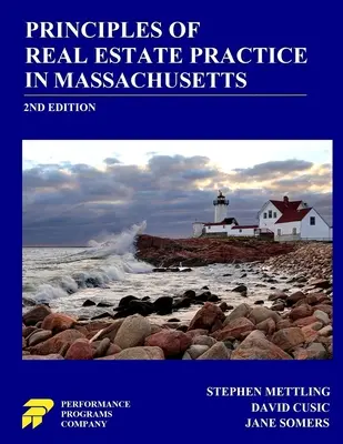 Principi di pratica immobiliare in Massachusetts: 2a edizione - Principles of Real Estate Practice in Massachusetts: 2nd Edition