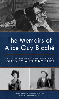 Le memorie di Alice Guy Blach - The Memoirs of Alice Guy Blach