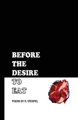 Prima del desiderio di mangiare - Before the Desire to Eat