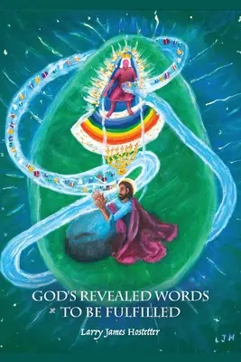Le parole rivelate da Dio da realizzare - God's Revealed Words to Be Fulfilled