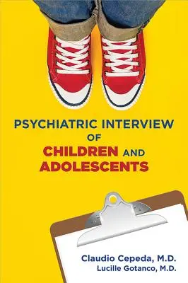 Colloquio psichiatrico di bambini e adolescenti - Psychiatric Interview of Children and Adolescents