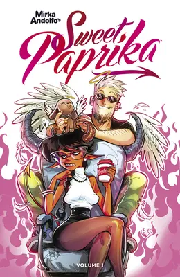 La dolce paprika di Mirka Andolfo, volume 1 - Mirka Andolfo's Sweet Paprika, Volume 1